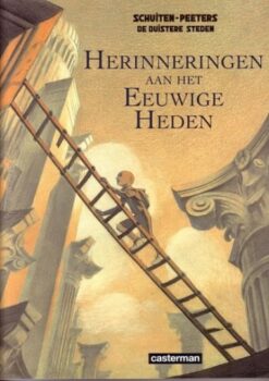 De Duistere steden: Herinneringen aan het eeuwige heden