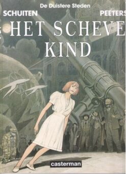 De Duistere steden: Het scheve kind